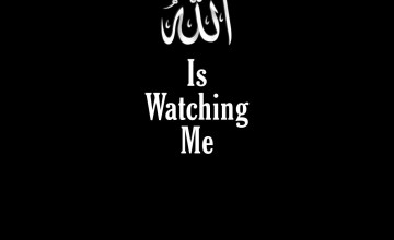 Allah Is Watching Me