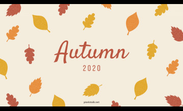 Autumn 2020 Wallpapers
