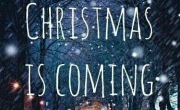 Christmas Is Coming