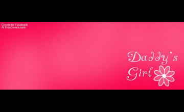 Daddys Girl Wallpapers