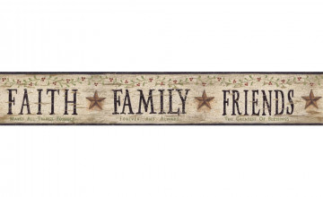 Faith Family Friends Wallpaper Border