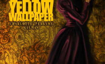Feminist Gothic in the Yellow Wallpapers
