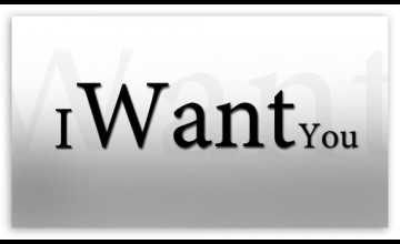 I Want You Wallpapers