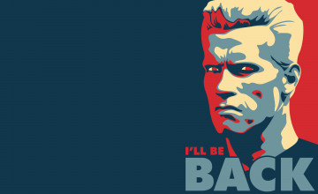 I Will Be Back Wallpapers