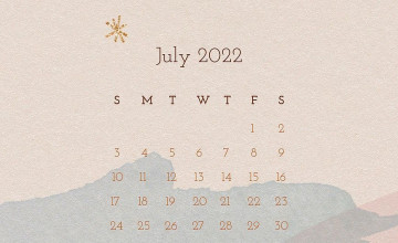 July 2022 Calendar Wallpapers