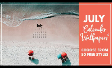 July 2023 Calendar Wallpapers