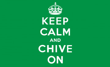 Keep Calm Chive on Wallpaper