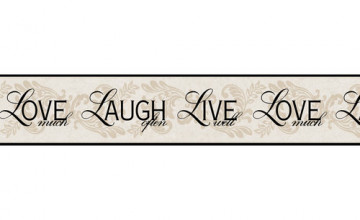 Live Laugh Love Wallpapers Border