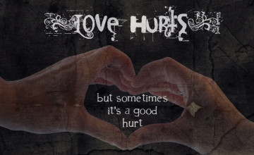 Love Hurts Quotes Wallpapers