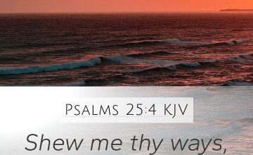 Psalm 25:4