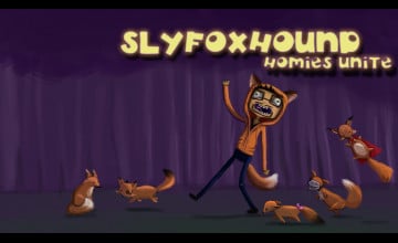 SlyFoxHound Wallpaper