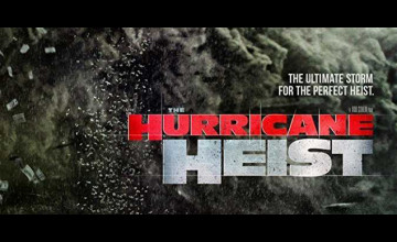 The Hurricane Heist 2018
