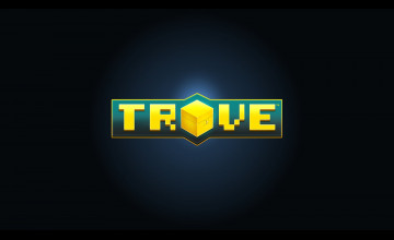 Trove Wallpapers