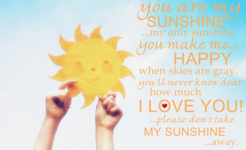 You Are My Sunshine Wallpaper